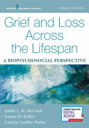 Grief and loss across the lifespan:a biopsychosocial perspective